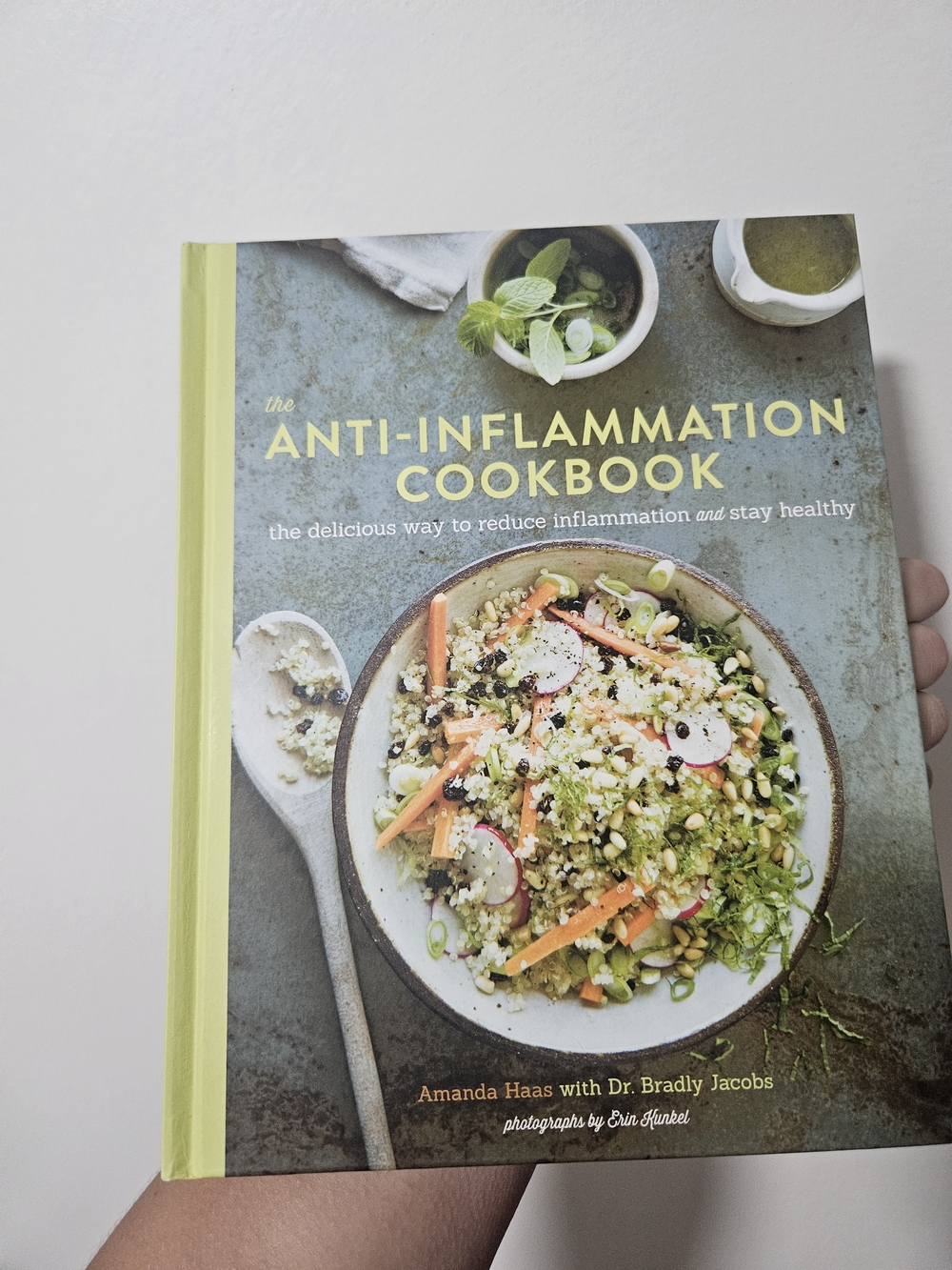 Source Unknown The Anti-Inflammation Cookbook - Green, Yellow, White